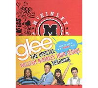 Glee: The Official William McKinley High School Yearbook