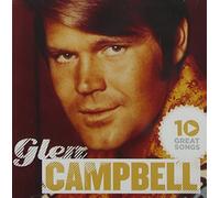 Glen Campbell - 10 Great Songs