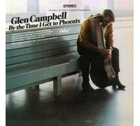Glen Campbell – By The Time I Get To Phoenix – Vinilo – Edición limitada