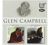 Glen Campbell - Gentle on My Mind/By the Time