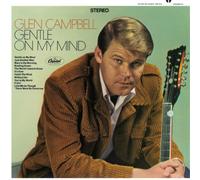 Glen Campbell - Gentle On My Mind [Vinilo]