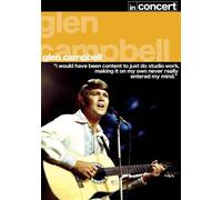 Glen Campbell - In Concert [2007] [DVD]