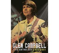 Glen Campbell - Live Anthology 1972-2001