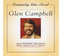Glen Campbell - Simply The Best - Southern Nights (His Greatest Hits)
