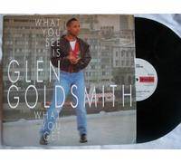Glen Goldsmith - What you see is what you get (Clear Cut Remix, 1988, UK) / Vinyl Maxi Single [Vinyl 12'']