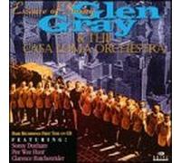 Glen Gray & Casa Loma Orchestr - Essence of Swing