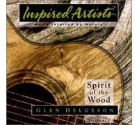 Glen Helgeson - Spirit of the Wood