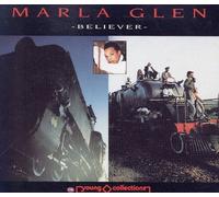 Glen,Marla - Believer [Import]