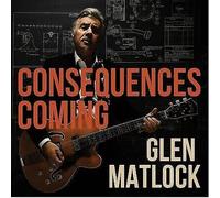 Glen Matlock - Consecuencias que Viene [LP]