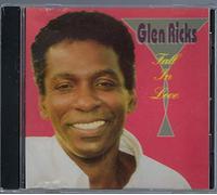 Glen Ricks - Falling in Love