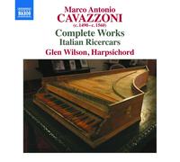 Glen Wilson Marco Antonio Cavazzoni: Complete Works/Itali (CD) (Importación USA)