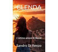 GLENDA: L'ultimo amore di Murat