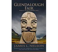 Glendalough Fair: A Novel of Viking Age Ireland: Volume 4 (The Norsemen Saga)