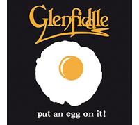 Glenfiddle - Put An Egg On It!