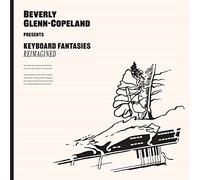 Glenn-Copeland,Beverly - Keyboard Fantasies Reimagined (180g Lp+Mp3) [Vinilo]