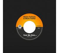 Glenn Fallows & Mark Treffel - Fear Me Now (7") [Vinilo]