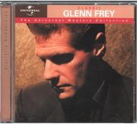 Glenn Frey - Classic Glenn Frey - The Universal Masters Collection