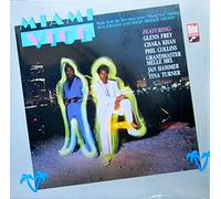 Glenn Frey - Miami Vice (Soundtrack) [LP, MCA 254 453-1]