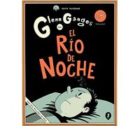 Glenn Ganges en el río de noche (Salamandra Graphic)