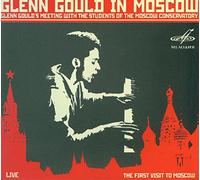 Glenn Gould A Moscou