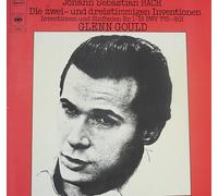 Glenn Gould. - Bach. Die zwei- und dreistimmigen Inventionen. Inventionen und Sinfonien Nr.1-15. Glenn Gould. CBS.Aufnahme 1963-1964.