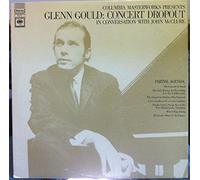 Glenn Gould: Concert Dropout