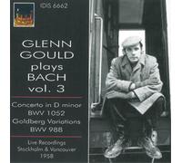 Glenn Gould – Glenn Gould Plays Bach Vol.3