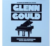 GLENN GOULD LIVE FROM LENINGRAD 1957 - Beethoven Piano Concerto No. 2 & Bach Concerto for harpsichord, strings & continuo No. 1 in D minor, BWV 1052 / MELODIYA