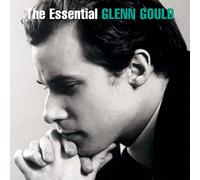 Glenn Gould - The Essential Glenn Gould