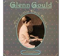 Glenn Gould - The Little Bach Book