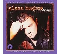 Glenn Hughes - Addiction (Remastered & Expanded Edition)