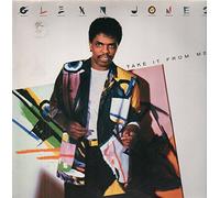Glenn Jones - Take it from me (1986) / Vinyl record [Vinyl-LP] [Vinilo]