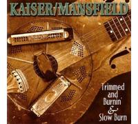 Glenn Kaiser - Trimmed and Burnin' + Slow Burn (UK Import)
