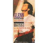 Glenn Medeiros - シー・エイント・ワース・イット