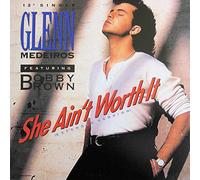 Glenn Medeiros Featuring Bobby Brown - She Ain't Worth It [Vinilo]