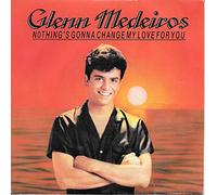Glenn Medeiros - Nothing's Gonna Change My Love for You (x2) [Vinilo]