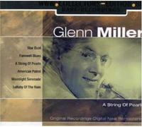 Glenn Miller - A String of Pearls