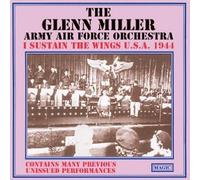 Glenn Miller and His Army Air Force Orchestra 1944