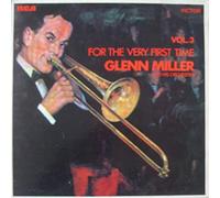 Glenn Miller And His Orchestra - For The Very First Time Vol. 3 - RCA Victor - SF8117