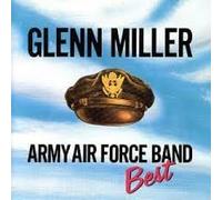 Glenn Miller - Army Air Force Band 1943-44