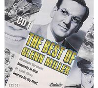 Glenn Miller & His Orchestra - The B e s t Of GIenn MiIIer 1