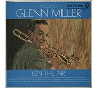 Glenn Miller - On The Air - Volume 1