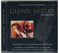 Glenn Miller Orchestra - Classic Collection Presents Glenn Miller Volume One