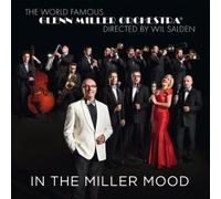 Glenn Miller Orchestra - In the Miller Mood