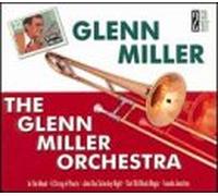 Glenn Miller Orchestra: In the Mood