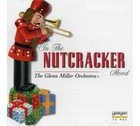 Glenn Miller Orchestra - In the Nutcracker Mood