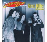 Glenn Miller Orchestra ,The Andrews Sisters - The Andrews Sisters with the Glenn Miller Orchestra, Vol. 1 By Glenn Miller Orchestra ,The Andrews Sisters (1998-04-06)