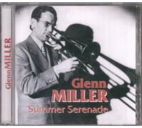 Glenn Miller - Summer Serenade [Import]
