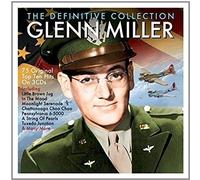 Glenn Miller - The Definitive Collection