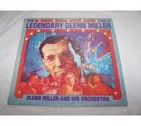Glenn Miller - The Legendary Glenn Miller Vol. 3 - Glenn Miller And His Orchestra LP